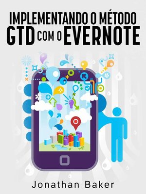 cover image of Implementando o método GTD com o Evernote
